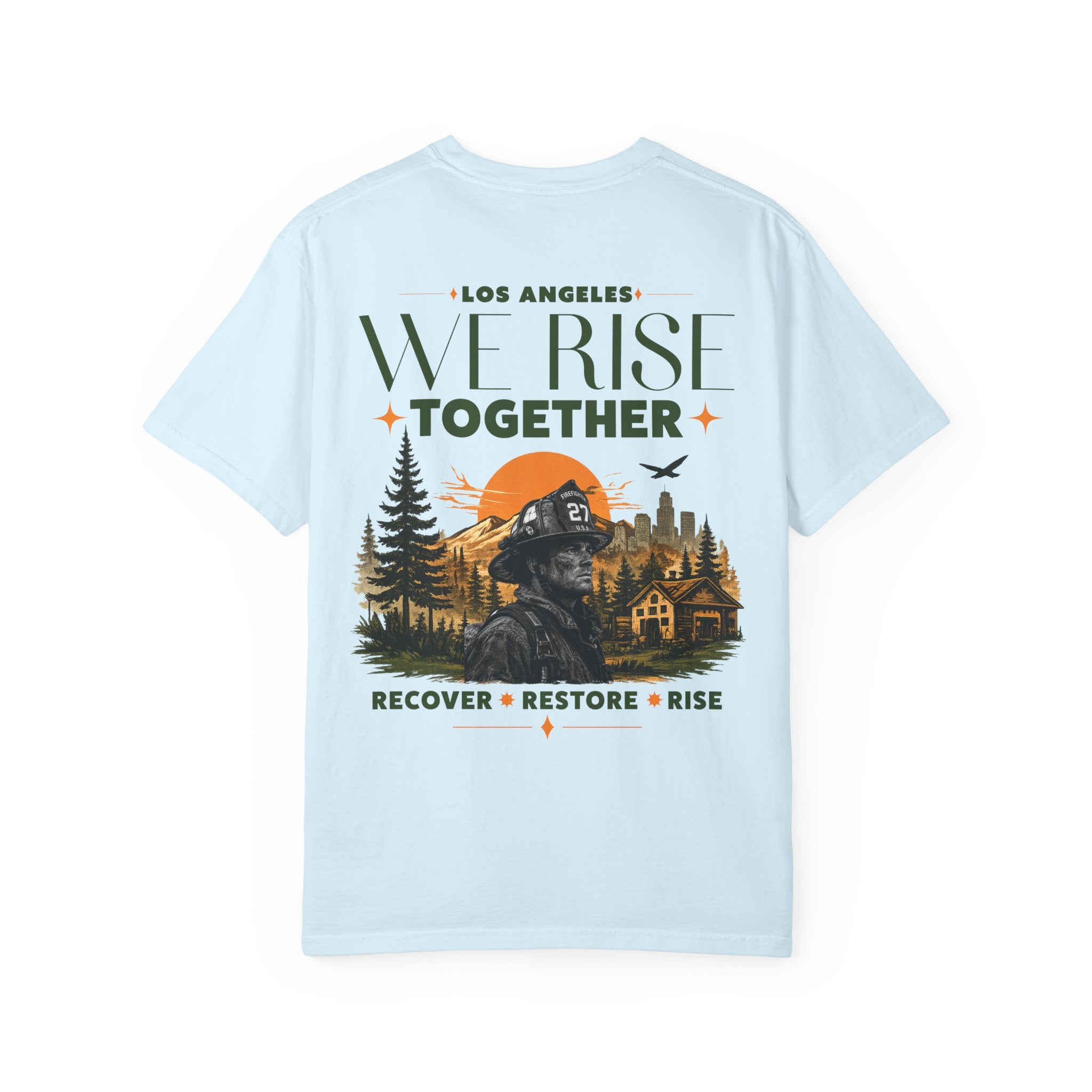 We Rise Together — Los Angeles Recovery T-Shirt