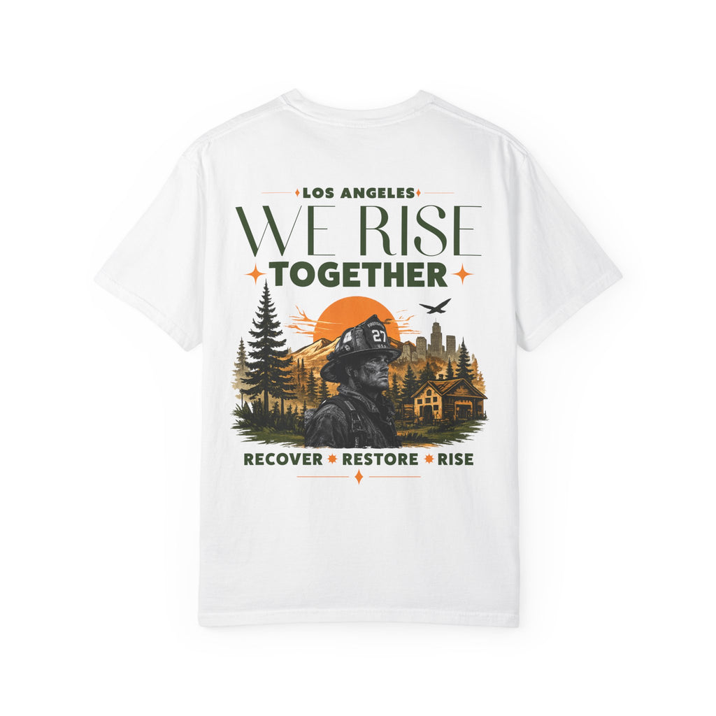 We Rise Together — Los Angeles Recovery T-Shirt