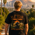 We Rise Together — Los Angeles Recovery T-Shirt