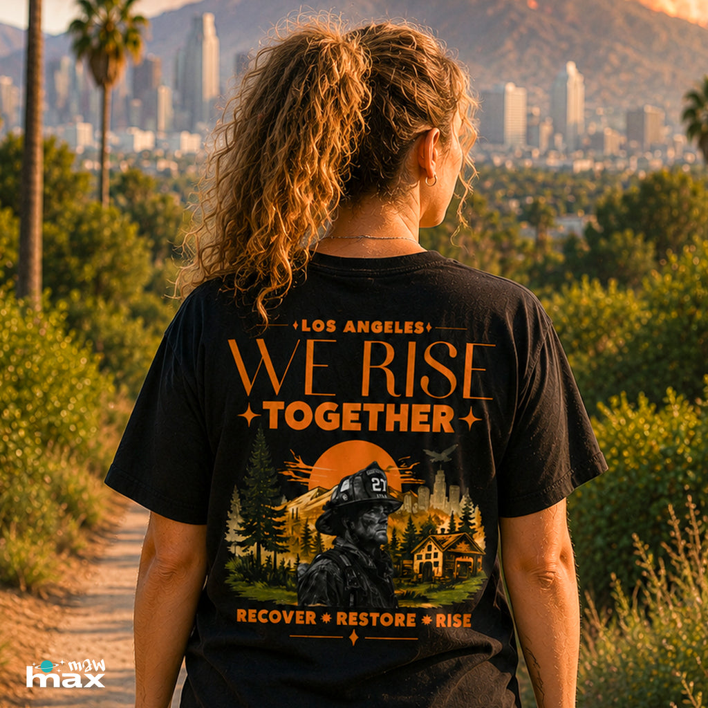 We Rise Together — Los Angeles Recovery T-Shirt