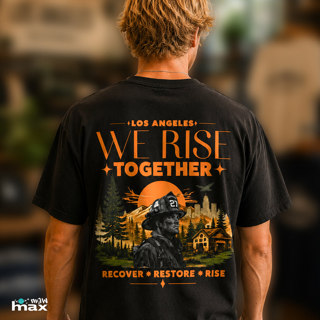 We Rise Together — Los Angeles Recovery T-Shirt