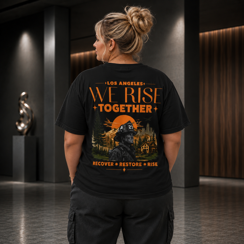 We Rise Together — Los Angeles Recovery T-Shirt