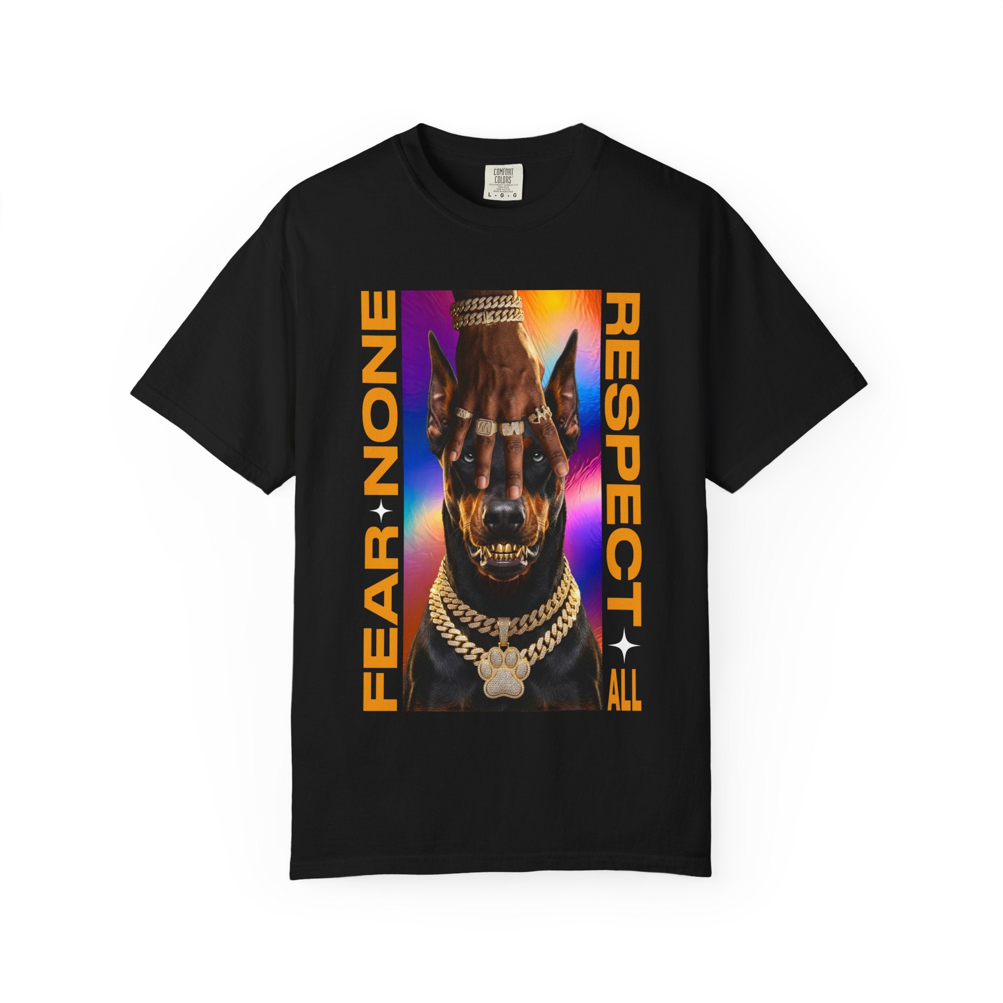 FEAR NONE RESPECT ALL - T-Shirt
